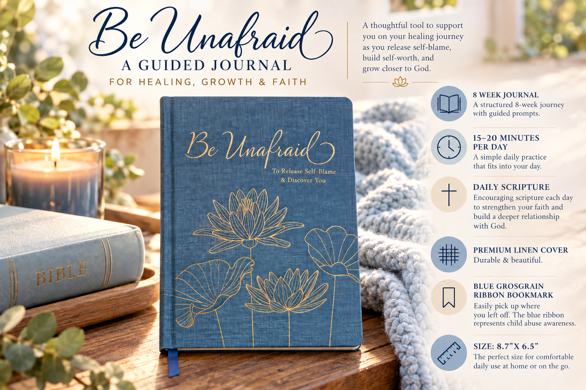 Be Unafraid: To Release Self-Blame & Discover You Journal
