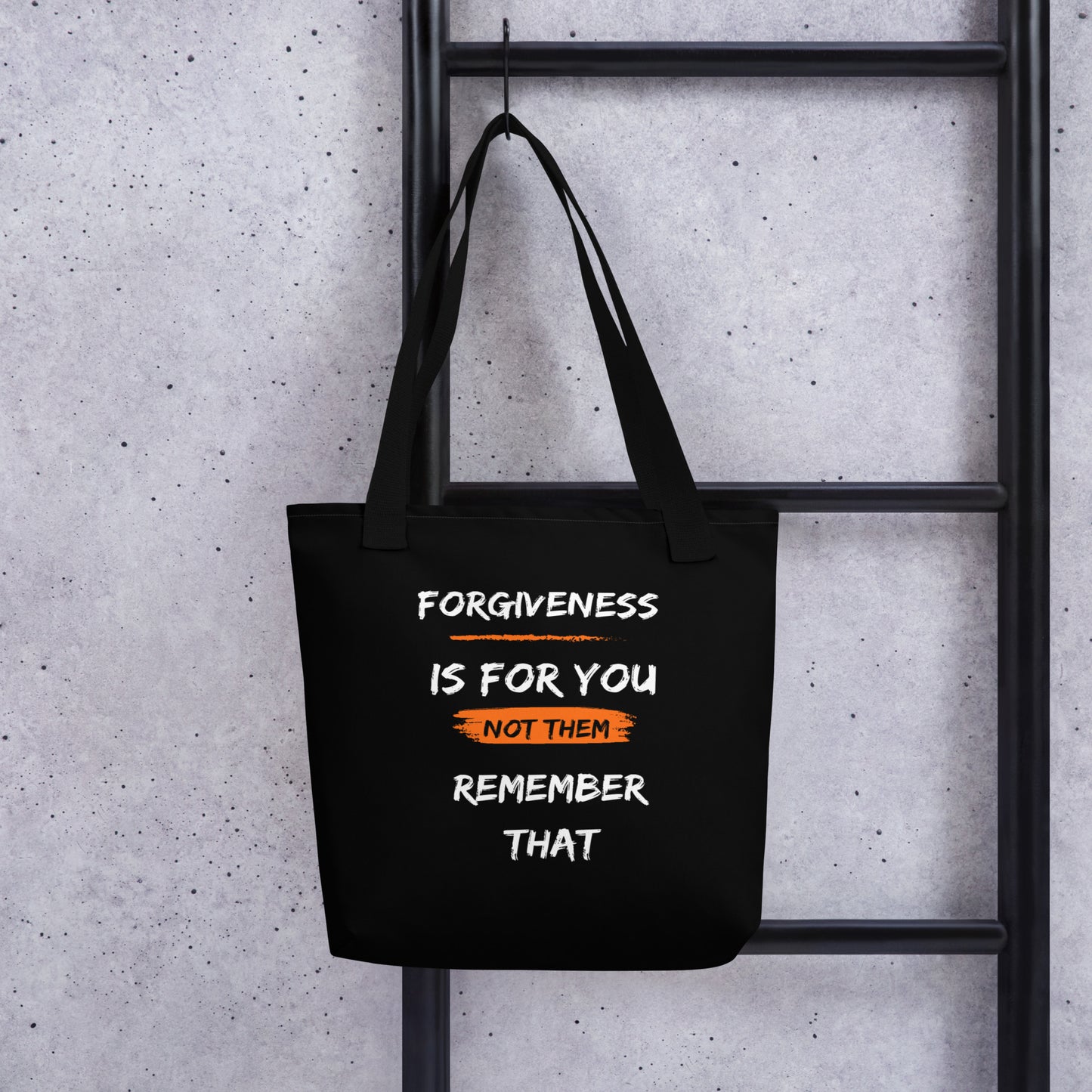 Forgiveness Is For You Tote Bag