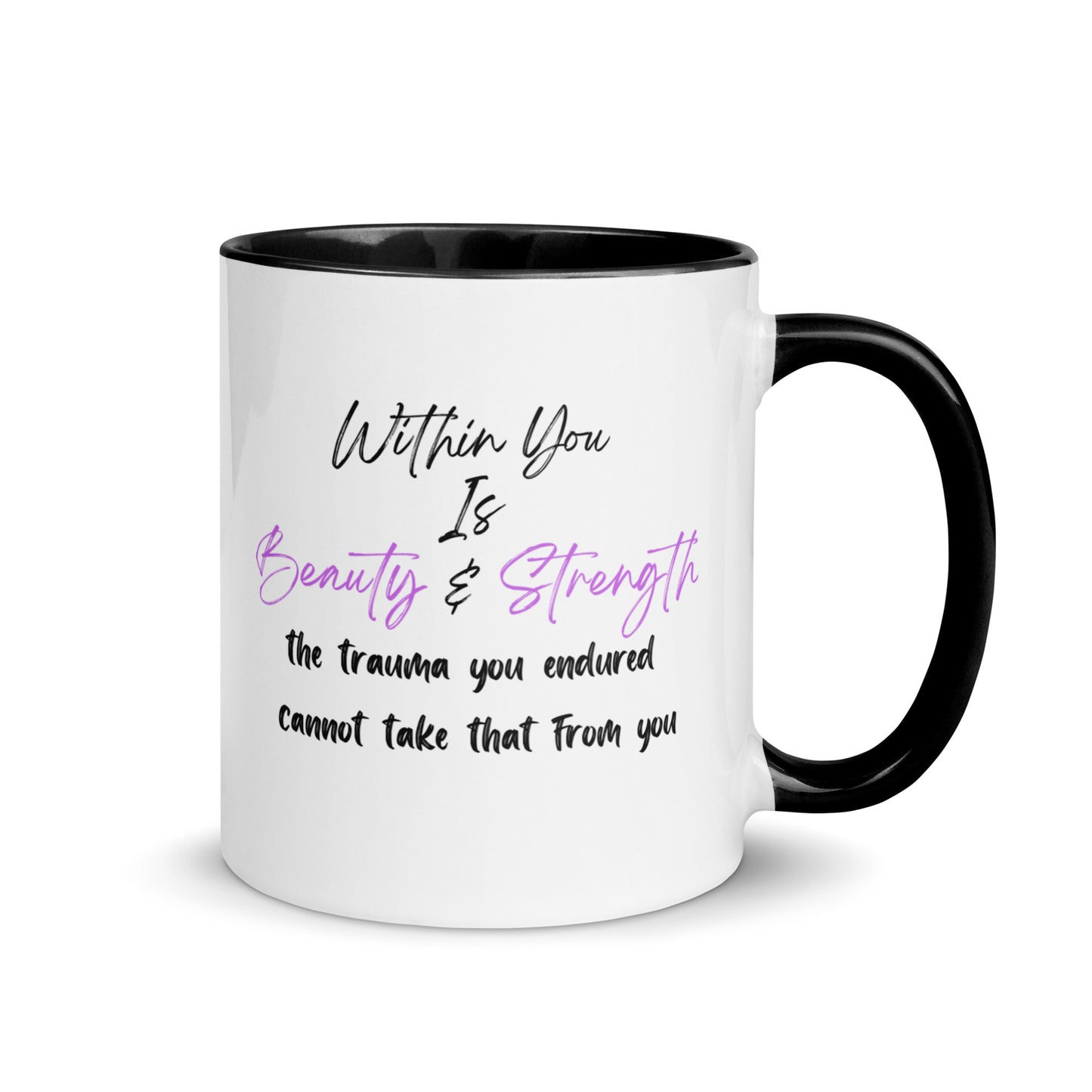 Within You Is Beauty & Strength Mug